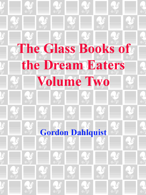 Cover image for book The Glass Books of the Dream Eaters, Volume Two