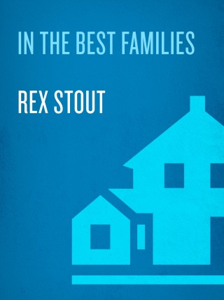 In the Best Families