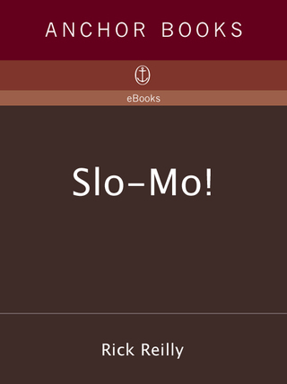 Slo Mo!
