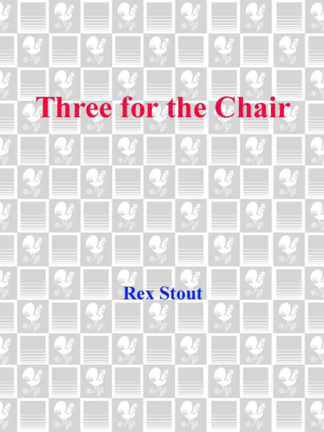 Three for the Chair