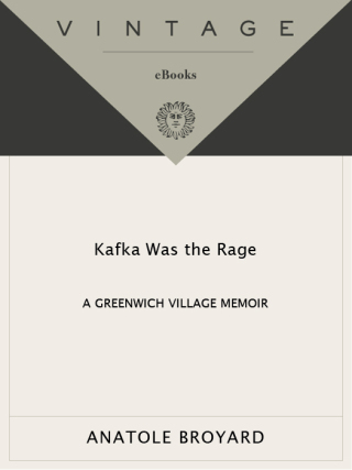 Kafka Was the Rage