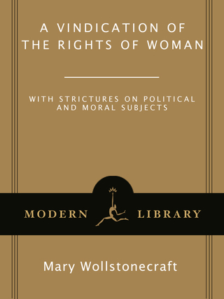 A Vindication of the Rights of Woman