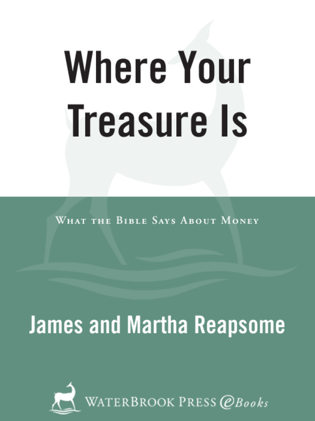 Where Your Treasure Is