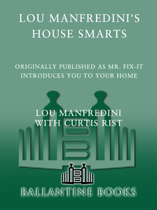 Lou Manfredini's House Smarts