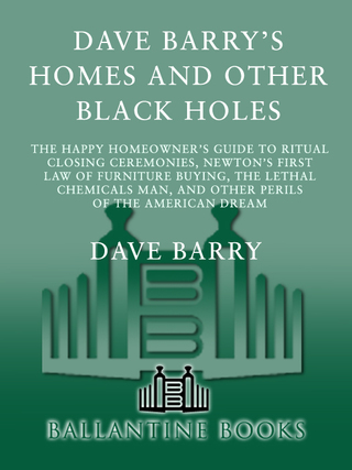 Homes and Other Black Holes