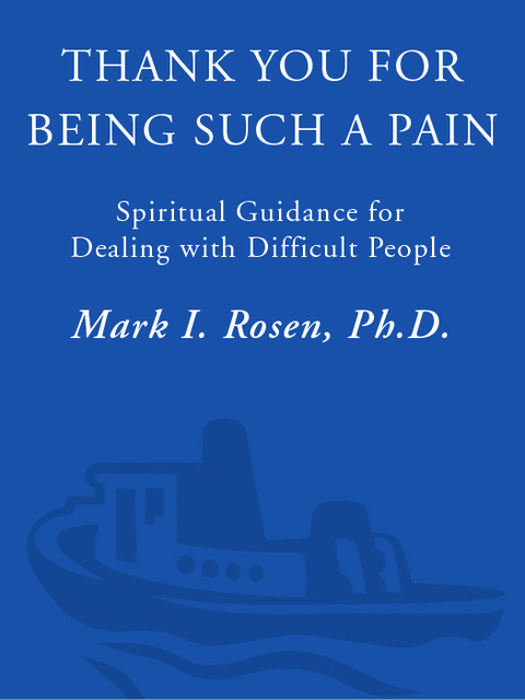Cover image for book Thank You for Being Such a Pain