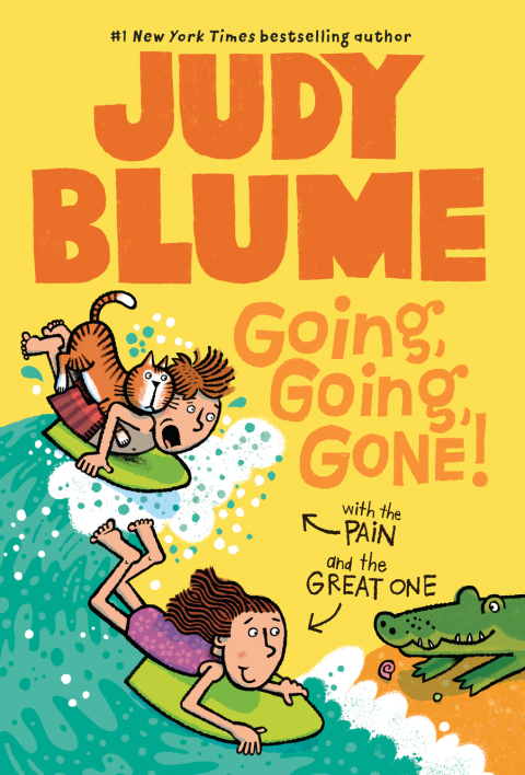 Cover image for book Going, Going, Gone! with the Pain and the Great One