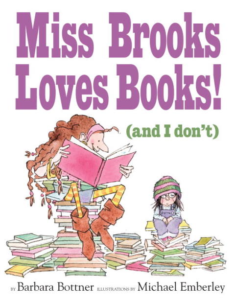 Cover image for book Miss Brooks Loves Books (And I Don't)