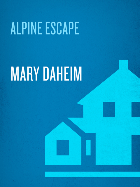 Cover image for book The Alpine Escape