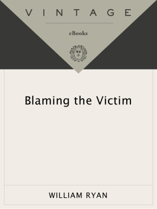 Blaming the Victim