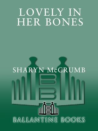 Lovely in Her Bones