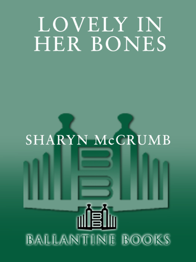 Lovely in Her Bones