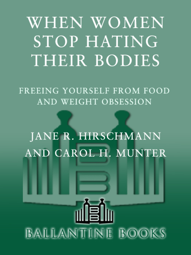When Women Stop Hating Their Bodies