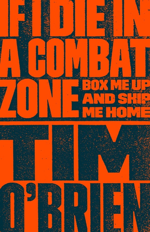 Cover image for book If I Die in a Combat Zone