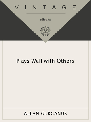 Plays Well with Others