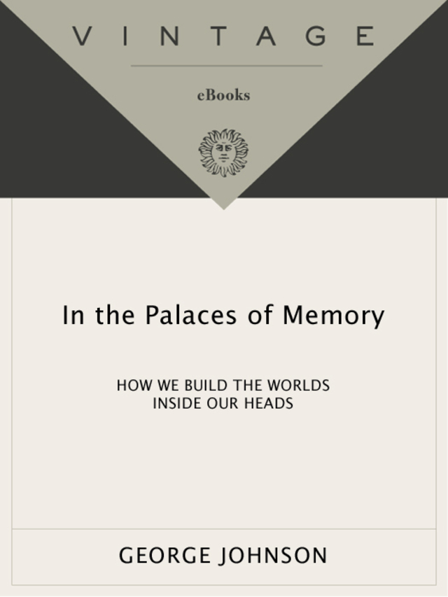 In the Palaces of Memory