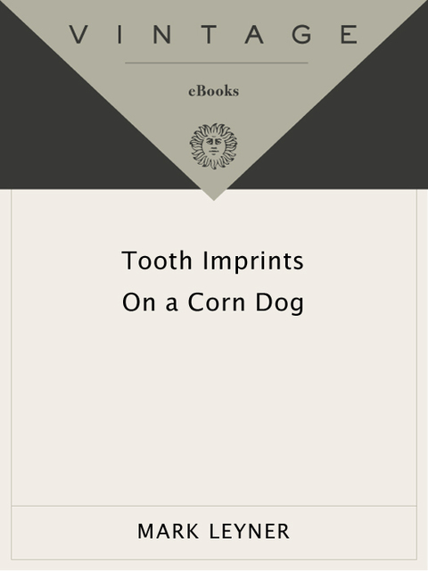 Cover image for book Tooth Imprints On a Corn Dog