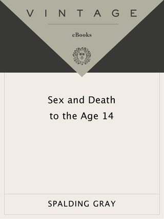 Sex and Death to the Age 14