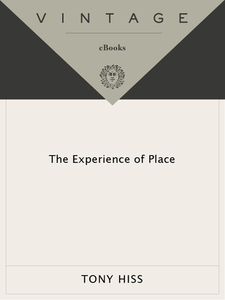 The Experience of Place