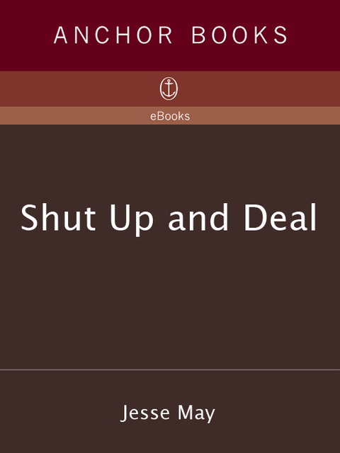 Cover image for book Shut Up and Deal