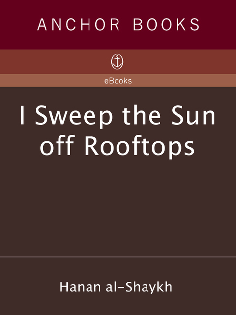 Cover image for book I Sweep the Sun Off Rooftops