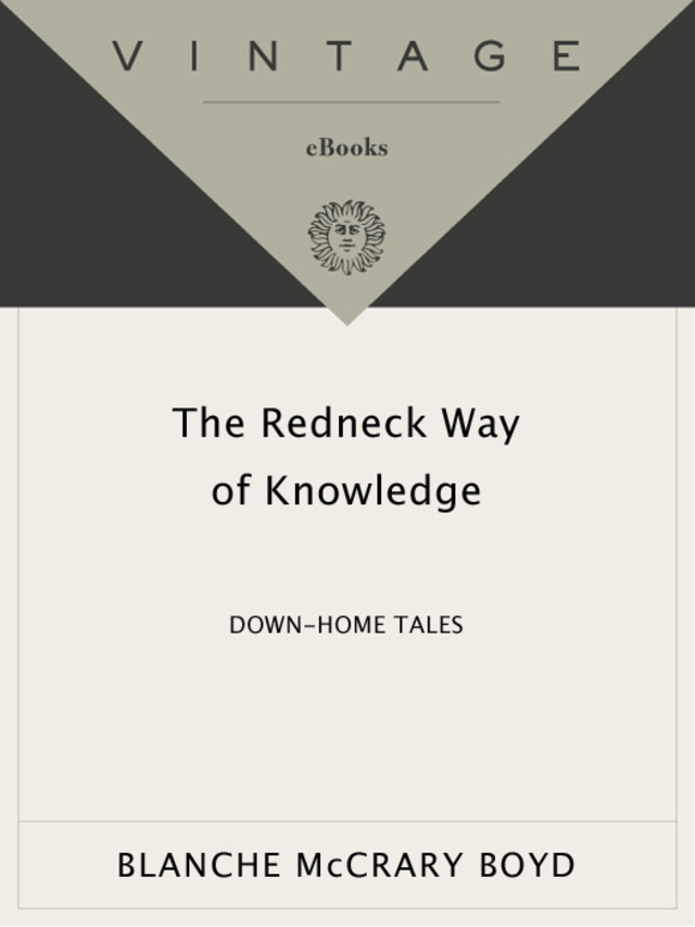 The Redneck Way of Knowledge