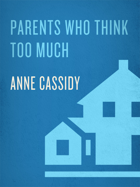 Cover image for book Parents Who Think Too Much