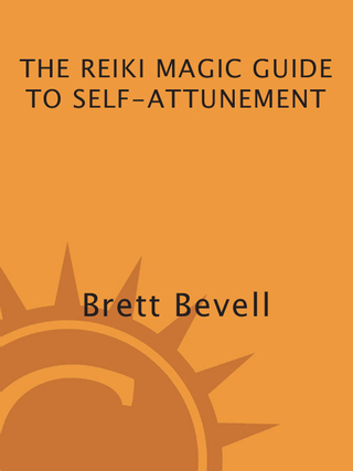 The Reiki Magic Guide to Self-Attunement