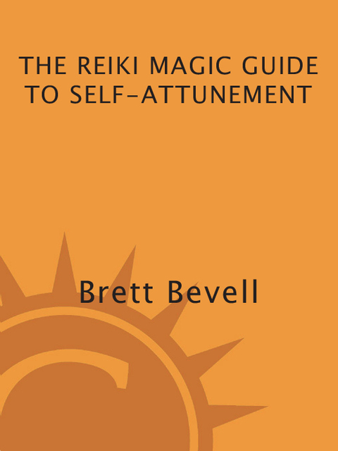 Cover image for book The Reiki Magic Guide to Self-Attunement