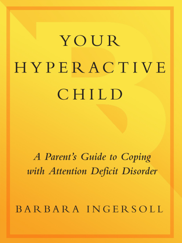 Your Hyperactive Child