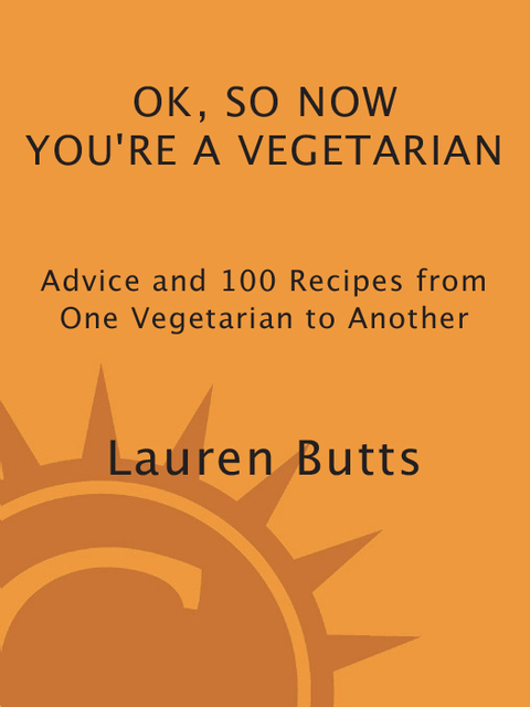 Cover image for book Okay, So Now You're a Vegetarian