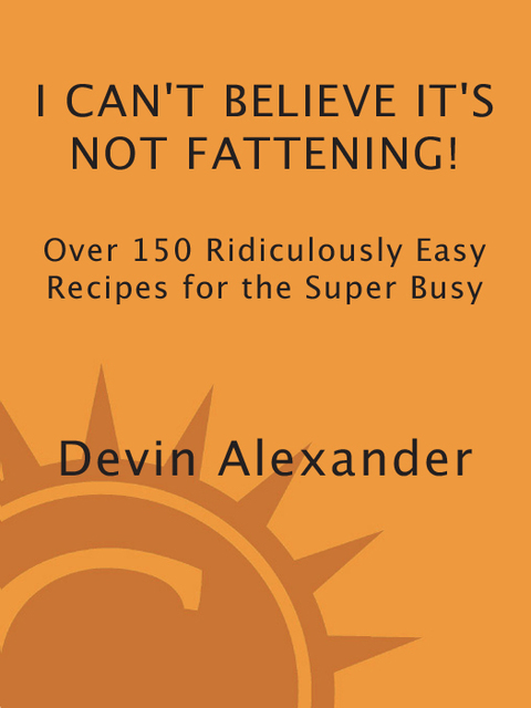 Cover image for book I Can't Believe It's Not Fattening!