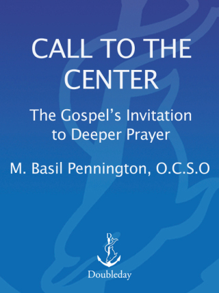 Call to the Center