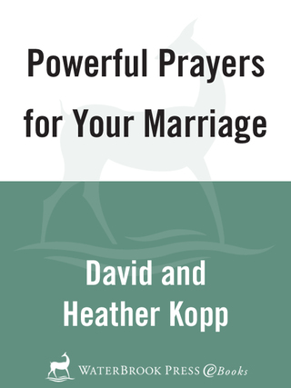 Powerful Prayers for Your Marriage