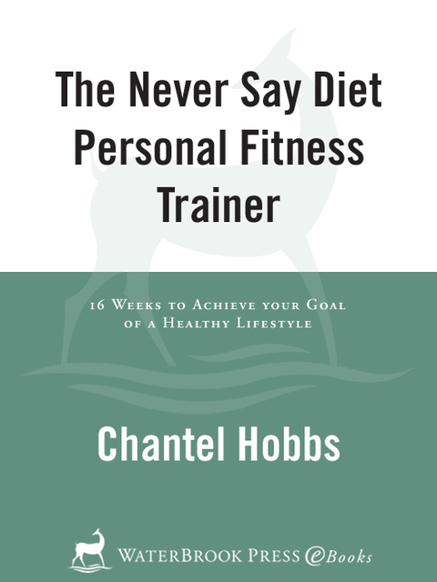 Cover image for book The Never Say Diet Personal Fitness Trainer