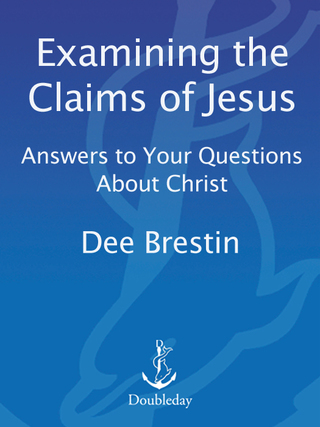 Examining the Claims of Jesus
