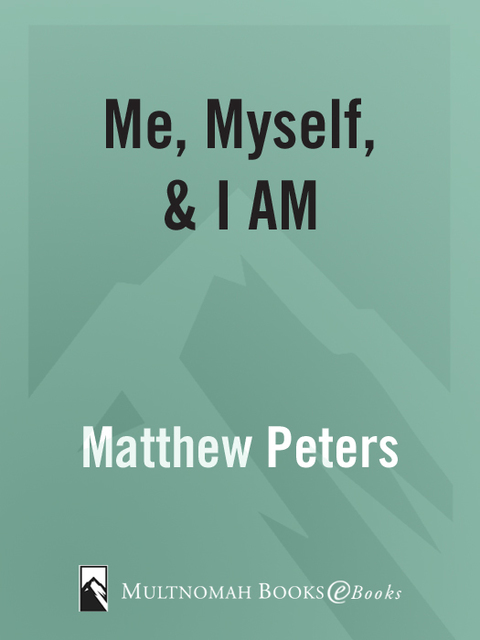 Cover image for book Me, Myself, and I AM