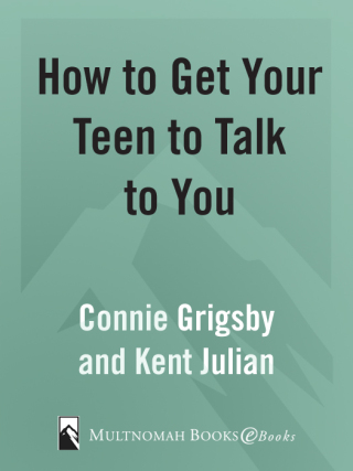 How to Get Your Teen to Talk to You