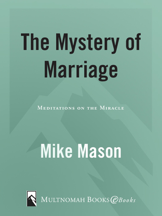 The Mystery of Marriage 20th Anniversary Edition