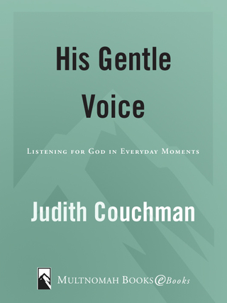 His Gentle Voice