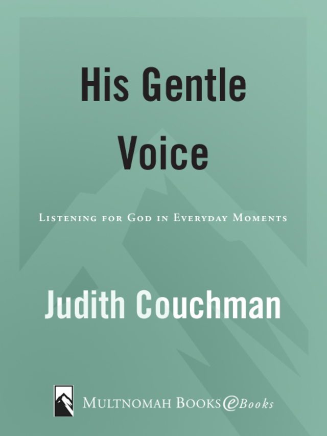 His Gentle Voice