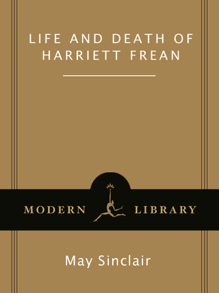 Life and Death of Harriett Frean