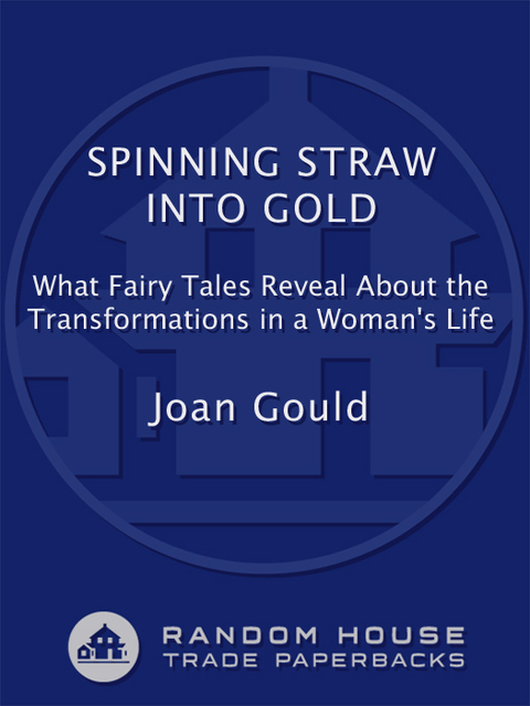 Cover image for book Spinning Straw into Gold