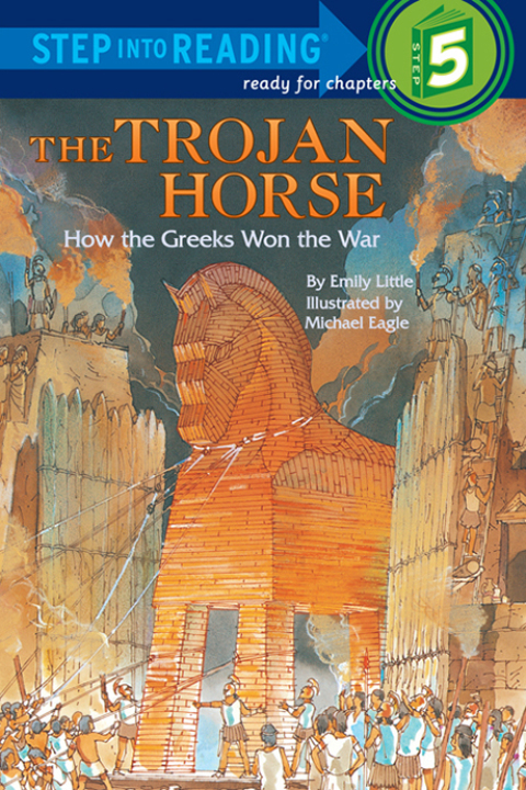 Cover image for book The Trojan Horse: How the Greeks Won the War