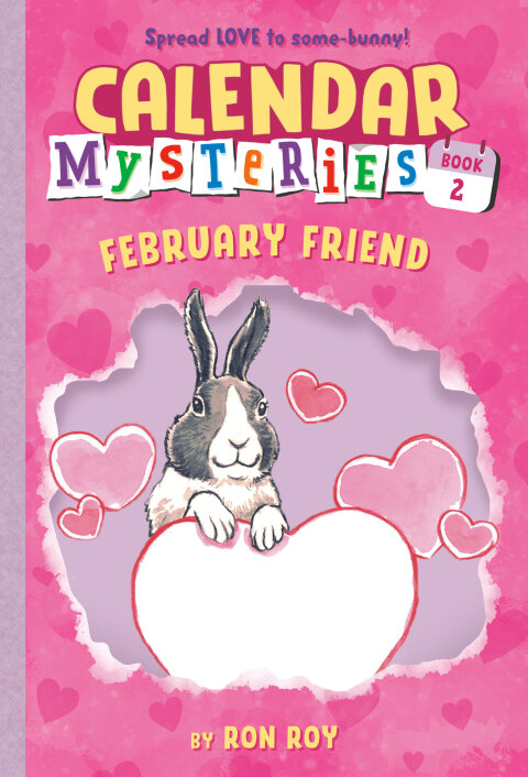 Cover image for book Calendar Mysteries #2: February Friend