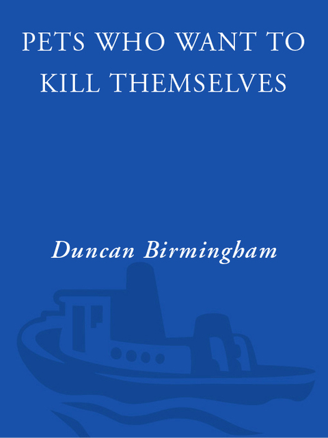 Cover image for book Pets Who Want to Kill Themselves