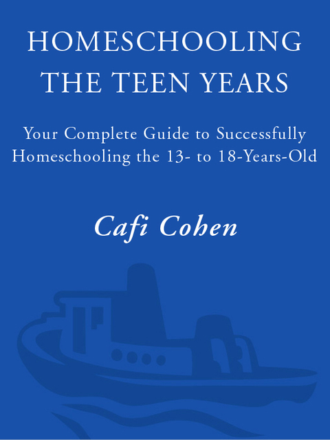 Cover image for book Homeschooling: The Teen Years