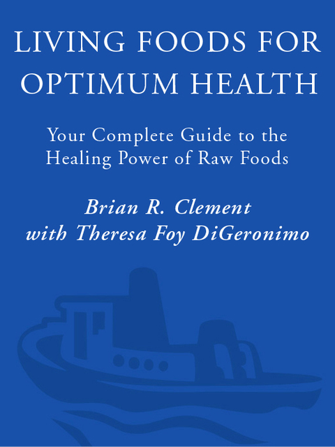 Cover image for book Living Foods for Optimum Health