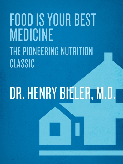 Cover image for book Food Is Your Best Medicine