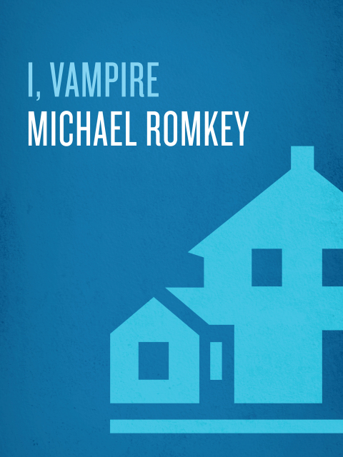Cover image for book I, Vampire